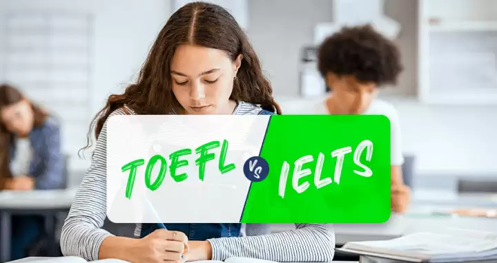 TOEFL mı, IELTS mi? İki Sınav Arasındaki Farkları Keşfedin