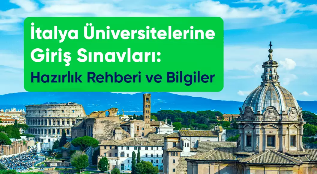 İtalya Üniversitelerine Giriş Sınavları