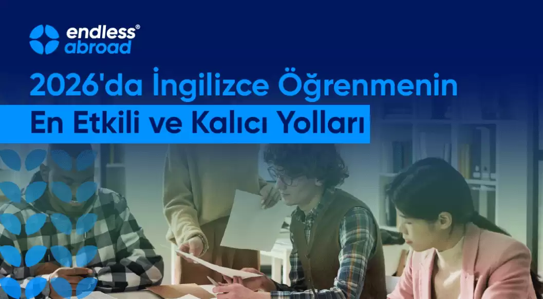 2026'da İngilizce Öğrenmenin En Etkili ve Kalıcı Yolları