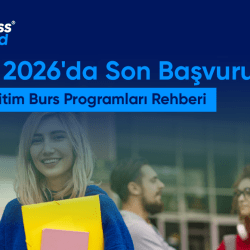 Şubat 2026'da Son Başvuru! Yurtdışı Eğitim Burs Programları Rehberi