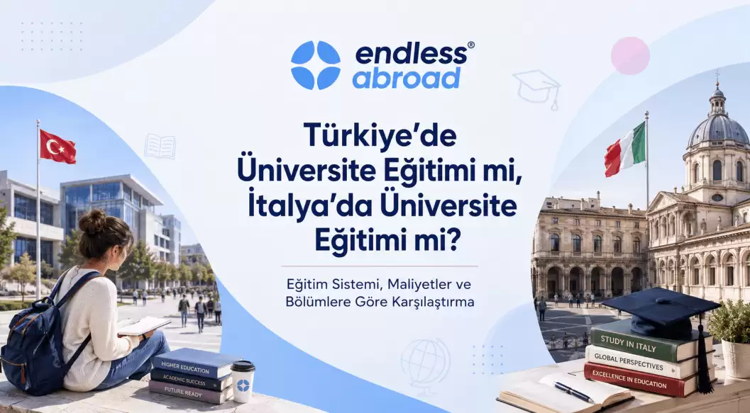 Türkiye’de Üniversite Eğitimi mi, İtalya’da Üniversite Eğitimi mi?